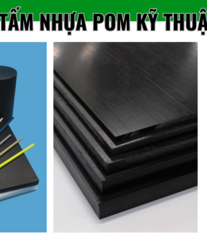 Đơn vị cung cấp tấm nhựa POM kỹ thuật tại TP.HCM