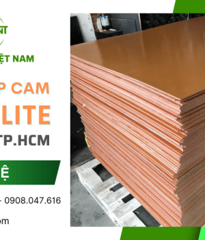 Đơn vị cung cấp tấm phíp cam Bakelite tại TP.HCM