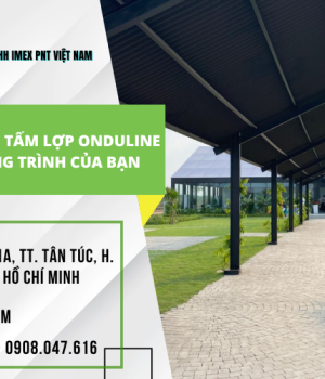 Tại sao nên sử dụng tấm lợp onduline cho ngôi nhà của bạn