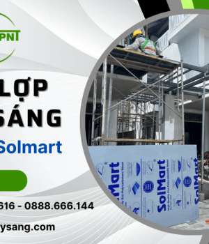 Tấm lợp lấy sáng chất lượng cao sản xuất tại Việt Nam - Poly Solmart