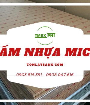 Tấm nhựa mica và nhựa acrylic - Đâu mới là tên gọi đúng?