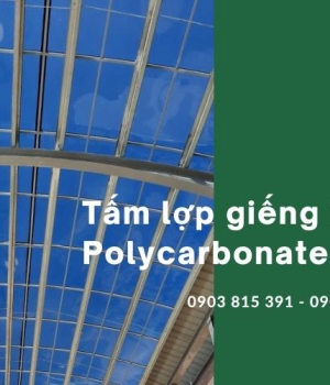 Tấm lợp lấy sáng polycarbonate lợp giếng trời thay thế kính cường lực