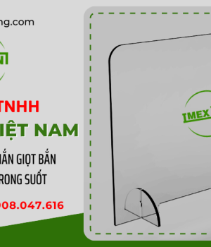 Thi Công Làm Tấm Chắn Giọt Bắn Bằng Nhựa Mica Trong Suốt Theo Yêu Cầu