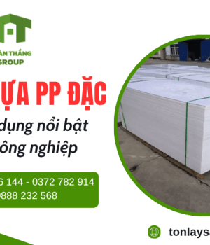 Các ứng dụng nổi bật của tấm nhựa PP đặc trong công nghiệp